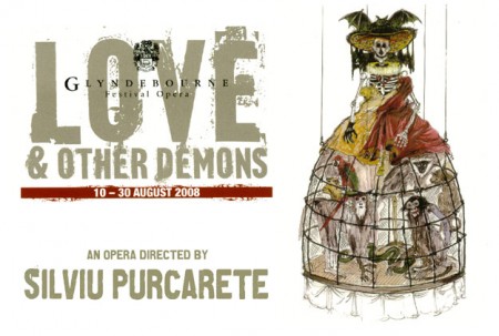 Love and Other Demons An Opera Directed by Silviu Purcarete